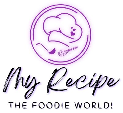 my recipe - the foodie world!